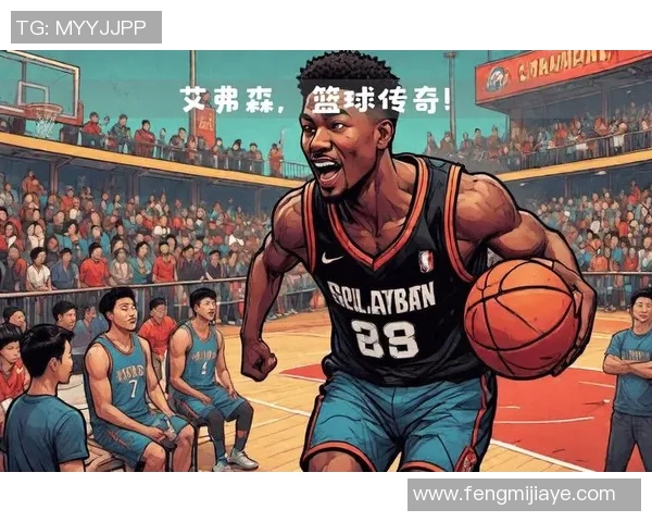 篮球明星卡哇伊的传奇之路与他在NBA的辉煌成就与影响力分析